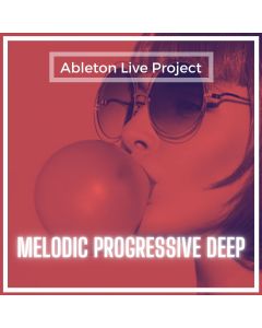 Melodic Progressive Deep (Anjuna Beat Style) [Ableton Template]