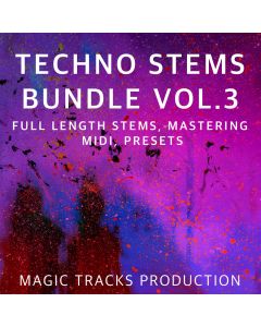 Techno STEMS Bundle Vol.3 (STEMS, Mastering, Presets, MIDI)