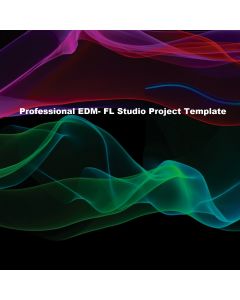 Professional EDM- Electro House FL Studio Project Template