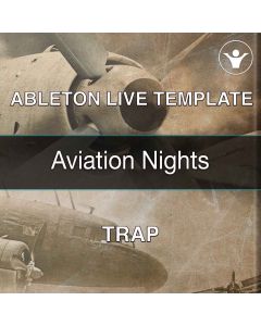 Aviation Nights - Hip-Hop/Trap Ableton Project Template