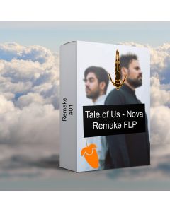 Tale Of Us - Nova (Remake by DBN) FL Studio 20.8 Template