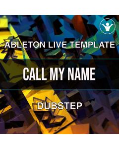 Call My Name Ableton Template