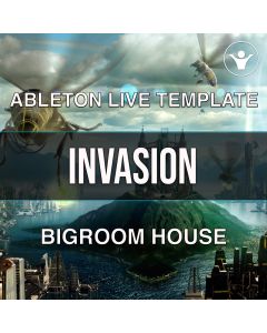 Invasion Ableton Big Room Template