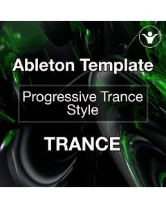 Progressive Trance Style Ableton Template