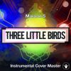 Maroon 5 - Three Little Birds (Instrumental Cover)