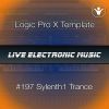 Sylenth 1 Trance Logic Pro X Template | Live Electronic Music #196 