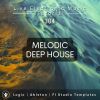 Melodic Deep House Template for Logic, Ableton, FL Studio | Live Electronic Music Tutorial 304