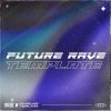 Future Rave Template (David Guetta & Morten Style) Ableton Live Template