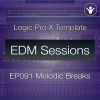 Breakbeats Logic Pro X Template | EDM Sessions EP091
