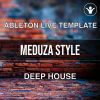 Meduza Style Ableton Template