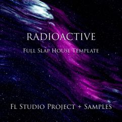 Radioactive - Slap House FL Studio Template Cover