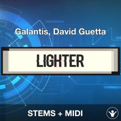 Lighter - Galantis, David Guetta - STEMS + MIDI