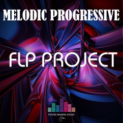 Melodic Progressive Trance -  Fl Studio 20.0.5 Template